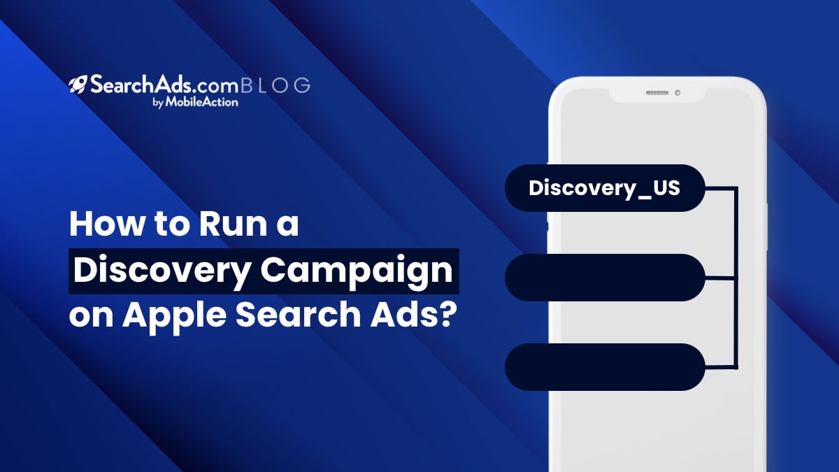 How to run a Discovery Campaign on Apple Search Ads