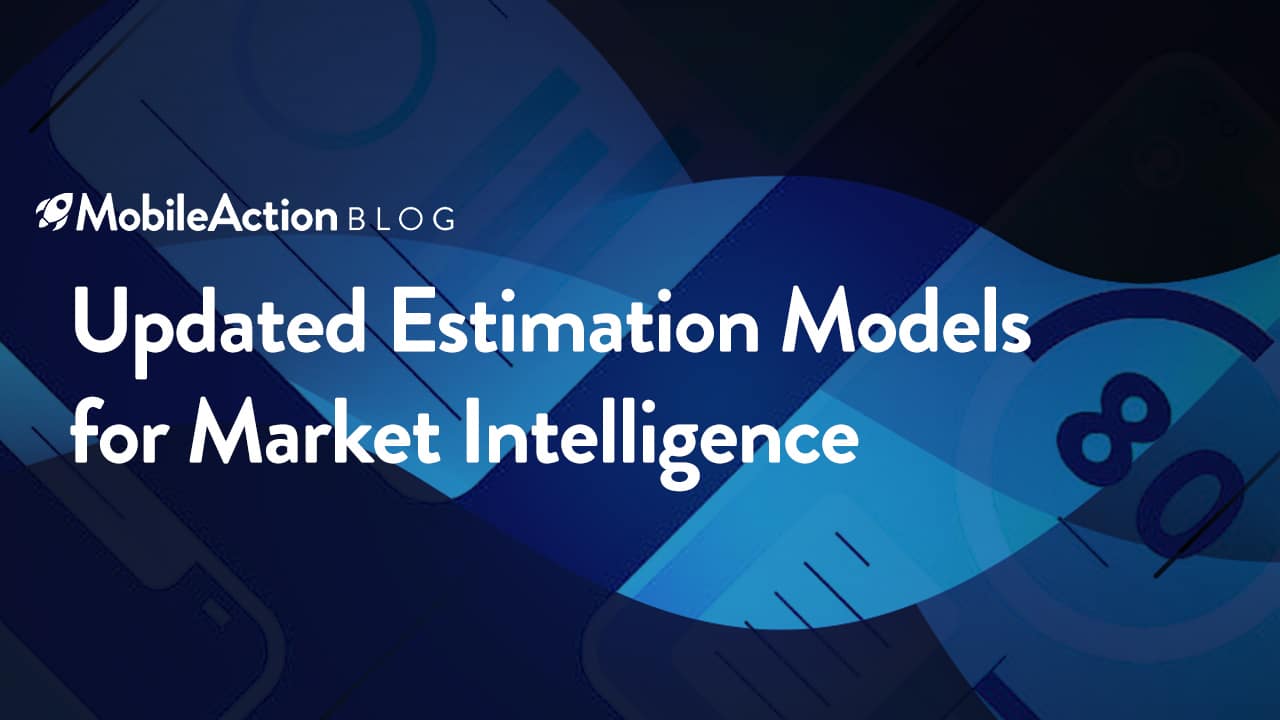 Updated Estimation Models for Market Intelligence