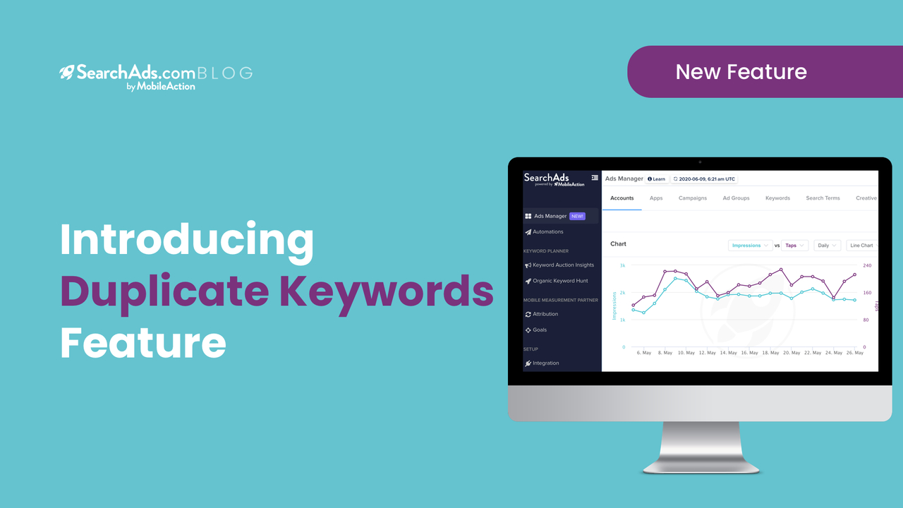 Apple Search Ads Made Easy! – Introducing Duplicate Keywords Feature