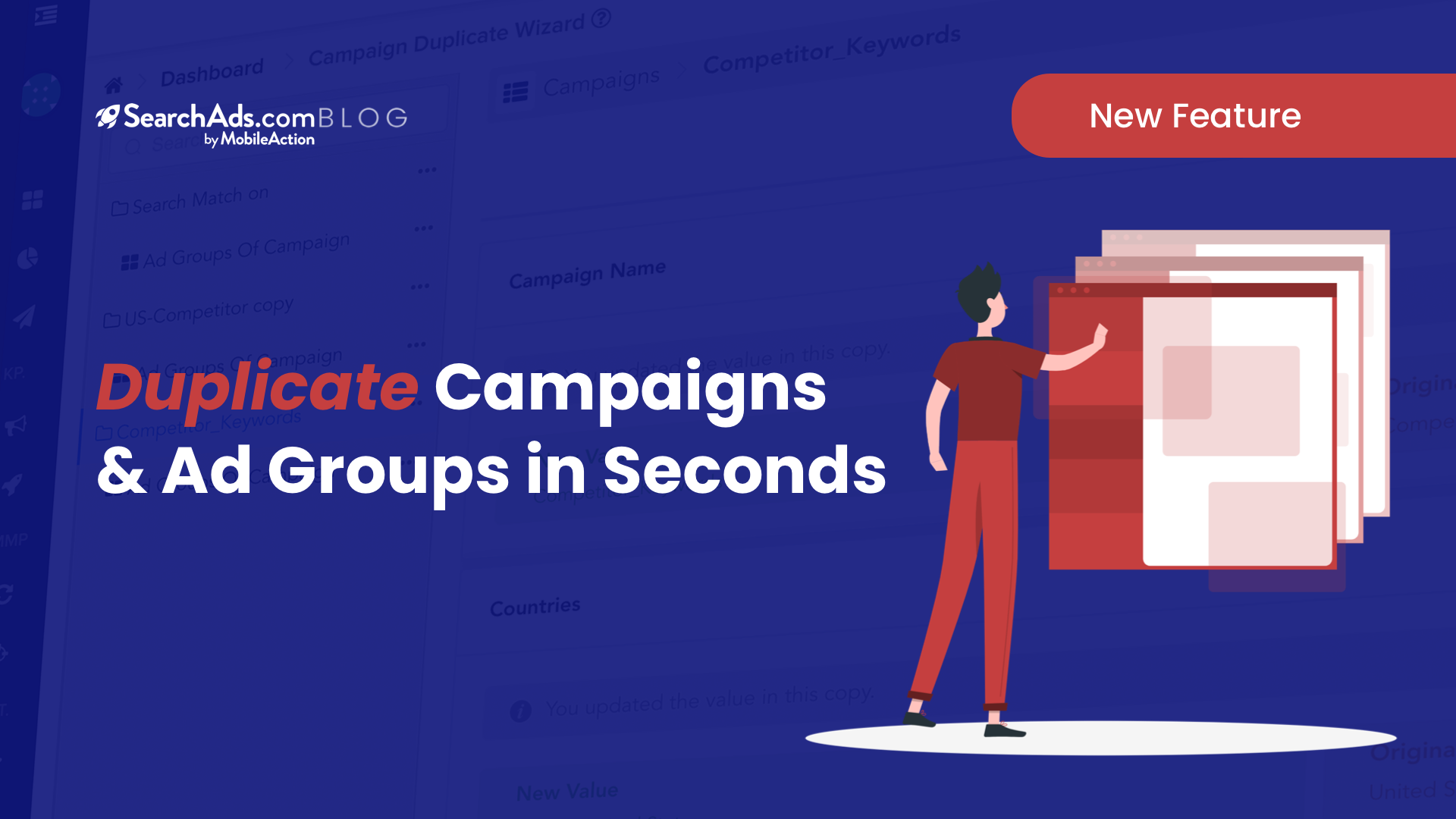 Multiple Campaign and Ad Group Duplication