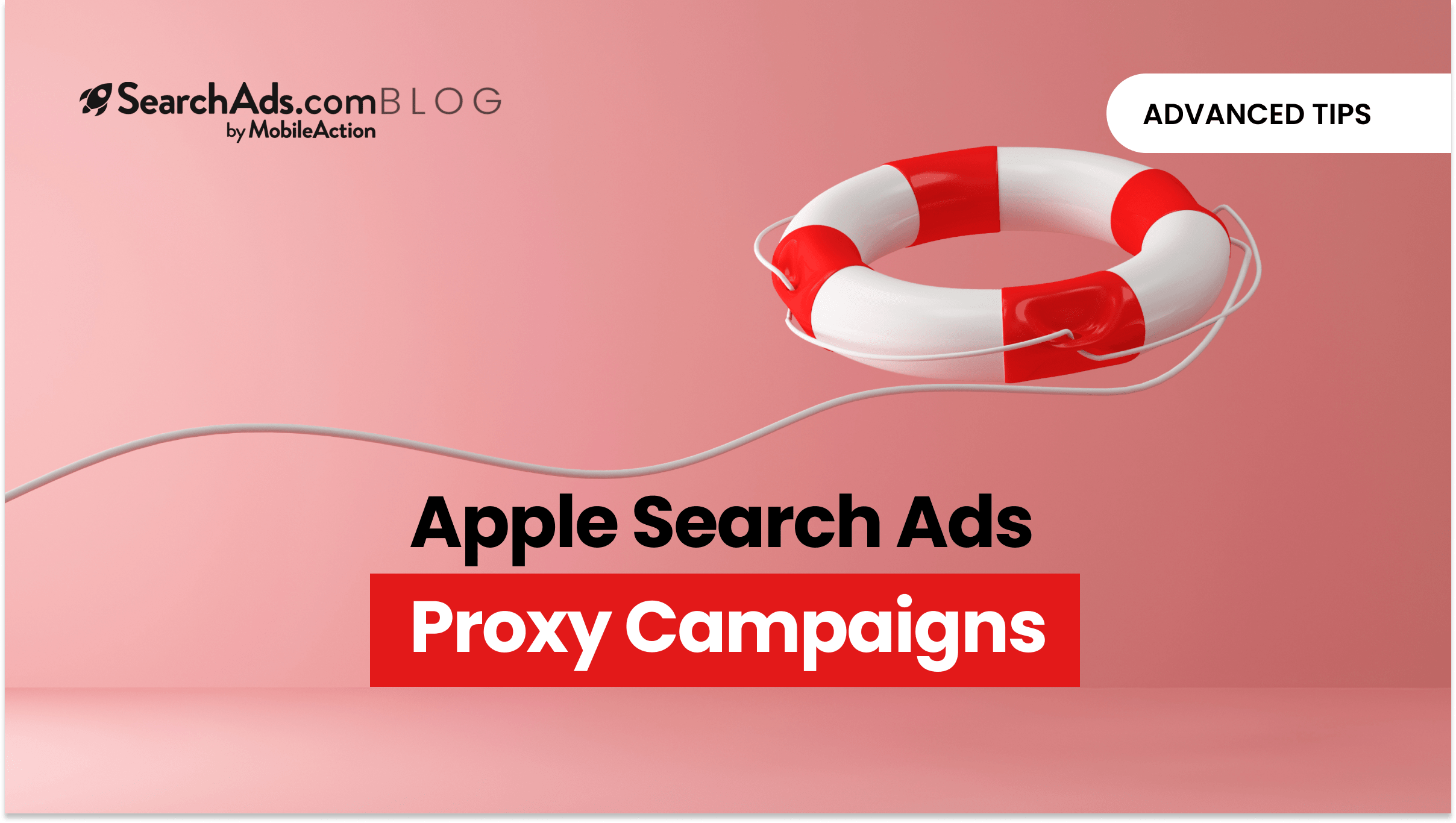 ​​Apple​​ Search Ads Proxy Campaigns